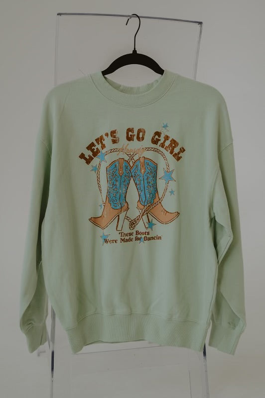 Let's Go Girl Crewneck